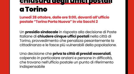 Presidio sindacale di SLC CGIL Piemonte in risposta a Poste Italiane: appuntamento a lunedì 28/10 in via Sacchi a Torino