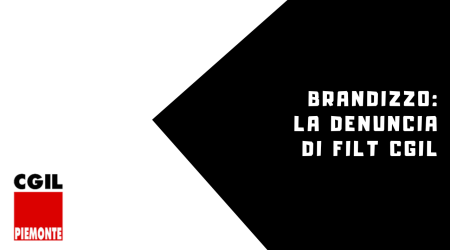 Brandizzo: la denuncia della FILT CGIL