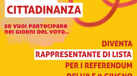 Diventa rappresentante di lista per i referendum dell'8 e 9 giugno!